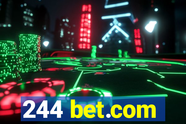 244 bet.com